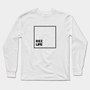 Rez Life Box Text Long Sleeve T-Shirt